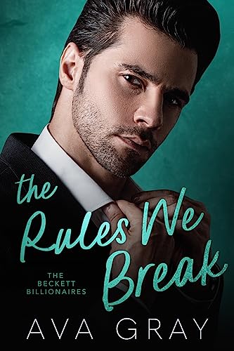 The Rules We Break cover