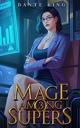 Mage Among Supers 3 book cover