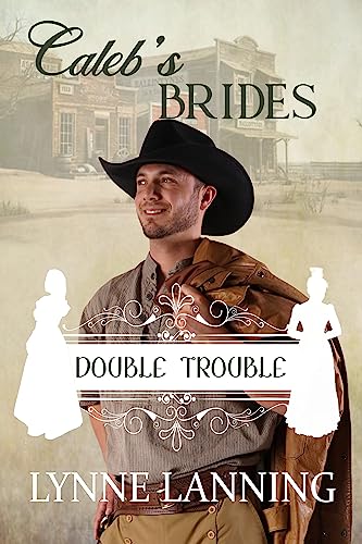 Caleb's Brides (By: Lynne Lanning) cover