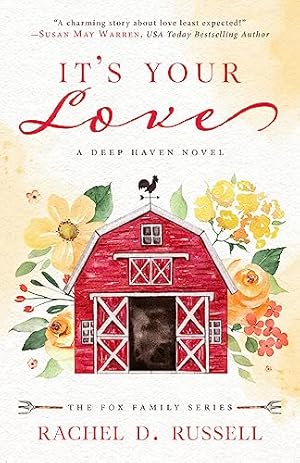 It's Your Love (Deep Haven Collection)