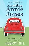 Awaiting Annie Jones
