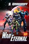 War Eternal Book 2: A LitRPG Military Space Adventure (English Edition)
