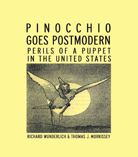 Pinocchio Goes Postmodern (By: Thomas J. Morrissey) cover