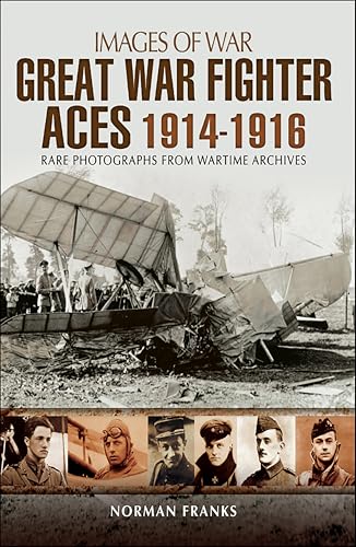 Great War Fighter Aces, 1914–1916 book cover