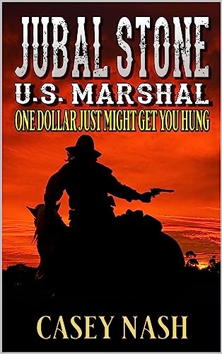 One Dollar Just Might Get You Hung (By: Casey Nash) cover