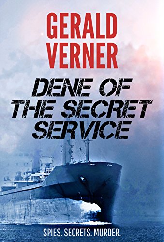 Dene Of The Secret Service book cover