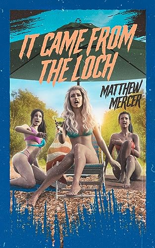 It Came From the Loch book cover