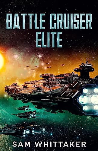 Battle Cruiser Elite book cover