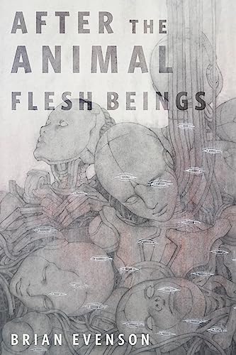 After the Animal Flesh Beings book cover