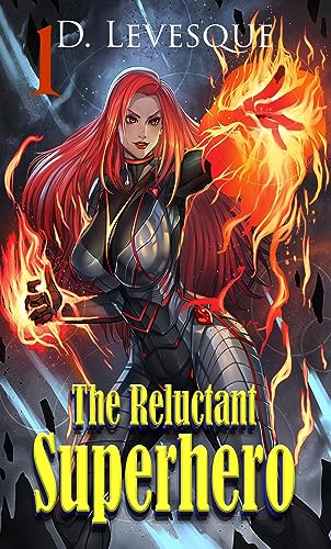 The Reluctant Superhero Book 1 book cover