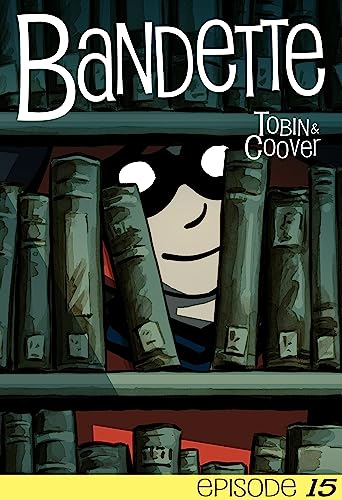 Bandette: Episode 15 cover