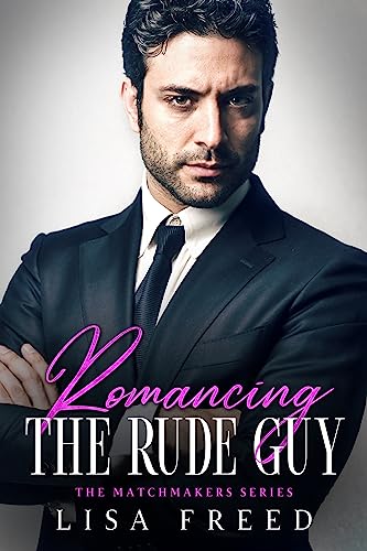Romancing the Rude Guy book cover