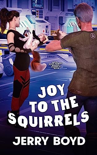 Joy to the Squirrels book cover