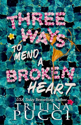 Three Ways to Mend a Broken Heart book cover