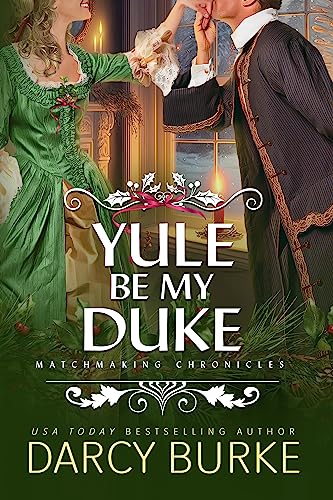 Yule Be My Duke book cover