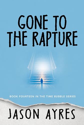 Gone to the Rapture book cover