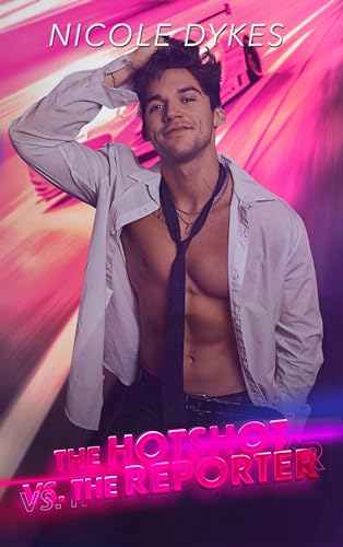 The Hotshot vs The Reporter book cover