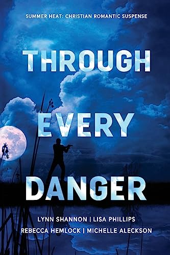 Through Every Danger book cover