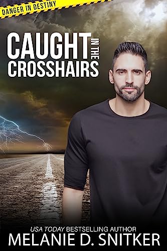 Caught in the Crosshairs book cover