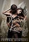 Diamond Kisses: dark romance (The Jewelry Box Book 4)