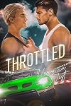 Throttled: An MM Racing Romance