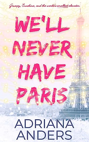 We'll Never Have Paris cover