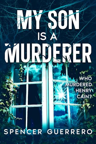 My Son Is A Murderer book cover