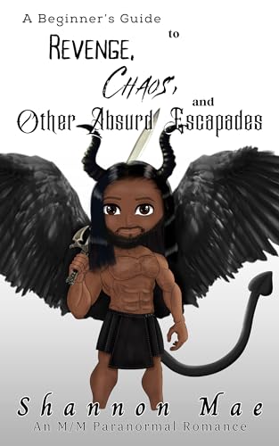 A Beginner’s Guide to Revenge, Chaos, and Other Absurd Escapades cover