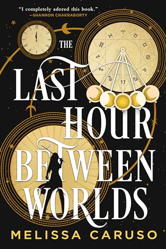 The Last Hour Between Worlds book cover