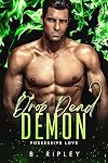 Drop Dead Demon (Possessive Love)