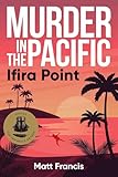Murder in the Pacific: Ifira Point