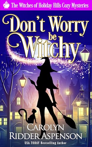 Don't Worry Be Witchy book cover