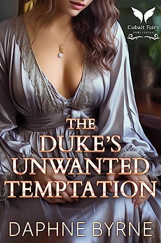 The Duke's Unwanted Temptation book cover