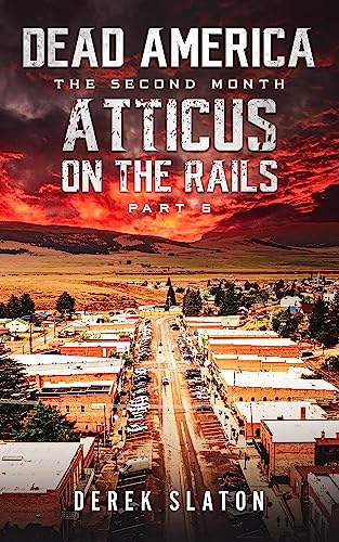 Atticus on the Rails Pt. 6 book cover
