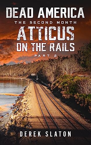 Atticus on the Rails Pt. 2 book cover