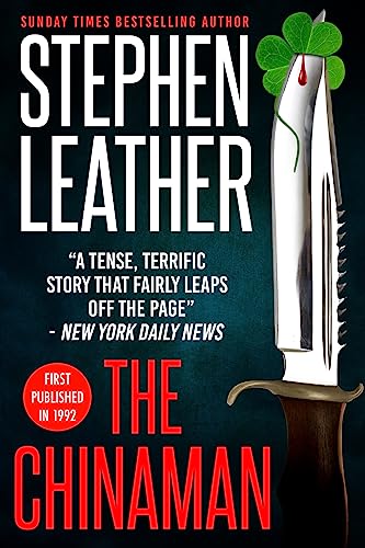 The Chinaman: The 1992 Breakout Thriller From Stephen Leather book cover