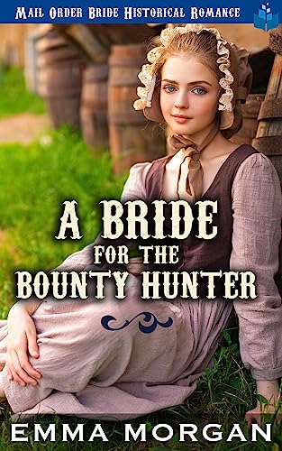 A Bride For The Bounty Hunter book cover