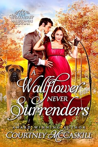 A Wallflower Never Surrenders (By: Courtney McCaskill) cover