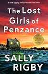 The Lost Girls of Penzance: A BRAND NEW totally gripping and unputdownable crime thriller (A Cornwall Murder Mystery Book 1)