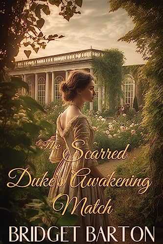 The Scarred Duke's Awakening Match book cover