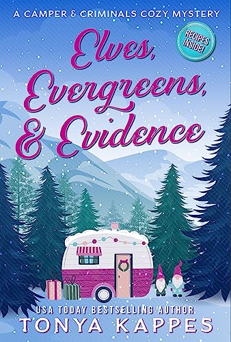 Elves, Evergreens, &amp; Evidence book cover
