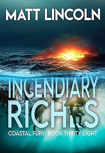 Incendiary Riches book cover