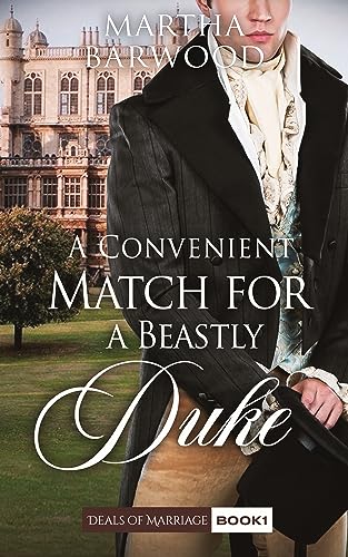 A Convenient Match for a Beastly Duke book cover