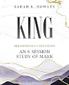 King: An 8-Session Study of Mark
