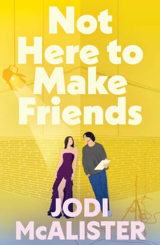 Not Here to Make Friends book cover