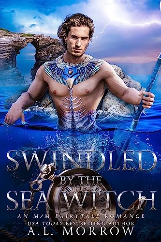 Swindled by the Sea Witch (By: A.L. Morrow) cover