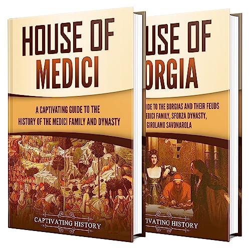 The Medicis and Borgias