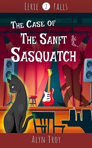 The Case of the Sanft Sasquatch book cover