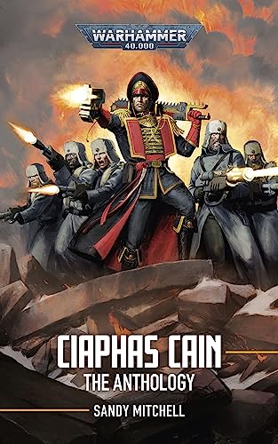 Ciaphas Cain - The Anthology book cover