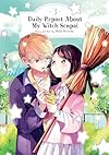 Daily Report About My Witch Senpai, Vol. 3